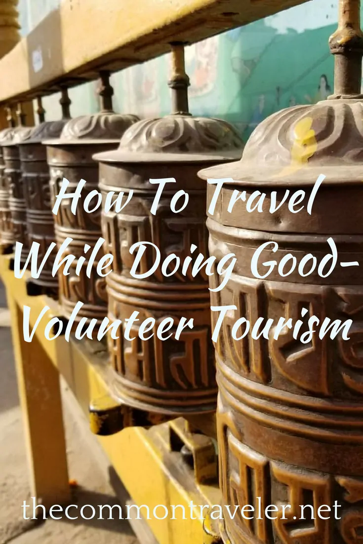 Volunteer Tourism How To Travel And Do A Good Deed - Volunteer Tourism