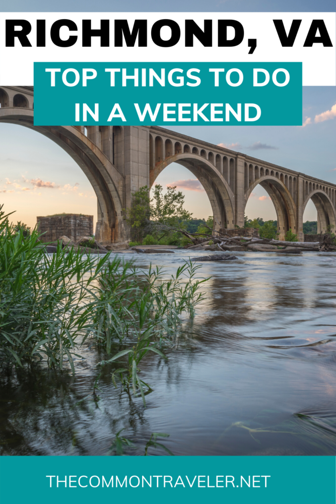 WEEKEND IN RICHMOND VA travel guide featured by top US travel blogger, The Common Traveler
