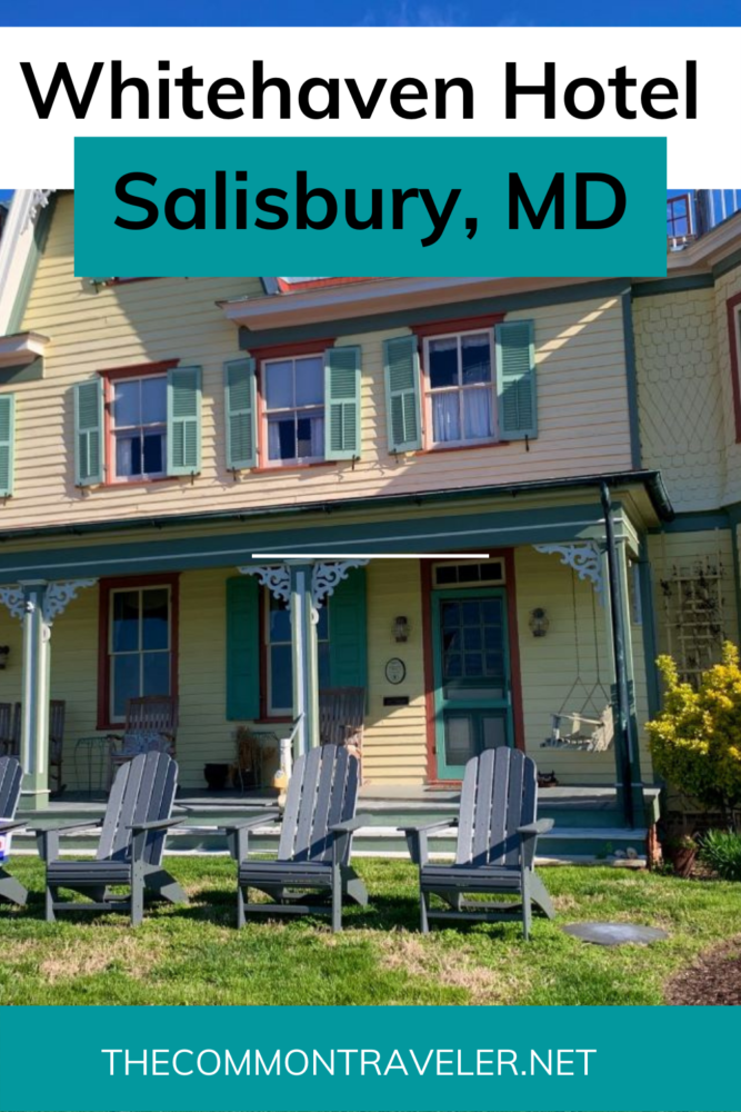 B&B Tips for First Timers & Whitehaven Hotel Review: The Common Traveler shares her tips for first timers staying at a bed and breakfast as well as her experience at staying at the Whitehaven Hotel B&B in Wicomico County, MD. Check it out!