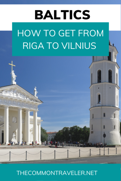 How to Get From Vilnius to Riga | The Common Traveler shares all the alternatives on how to get from Vilnius, Lithuania to Riga, Latvia. This post includes details such as time, cost, and who they're best for. Enjoy!

#baltics #lithuania #latvia #vilnius #riga