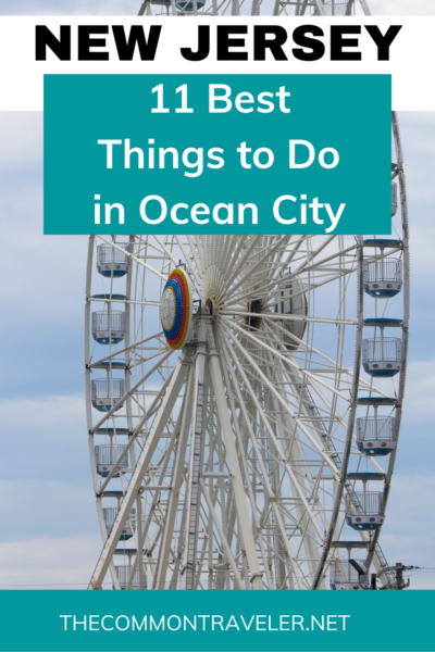 11 Best Things to Do in Ocean City NJ | The Common Traveler shares the best things to do in Ocean City, including what to do for free or if it is raining. Check it out!
#oceancity #oceancitynj