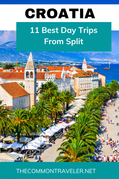 Best Day Trips From Split, Croatia | The Common Traveler shares 11 best day trips from Split, Croatia. Whether you're interested in hiking, exploring waterfalls, learning history, or going to the beach, you're sure to find your perfect day trip from this list!

#croatia #split