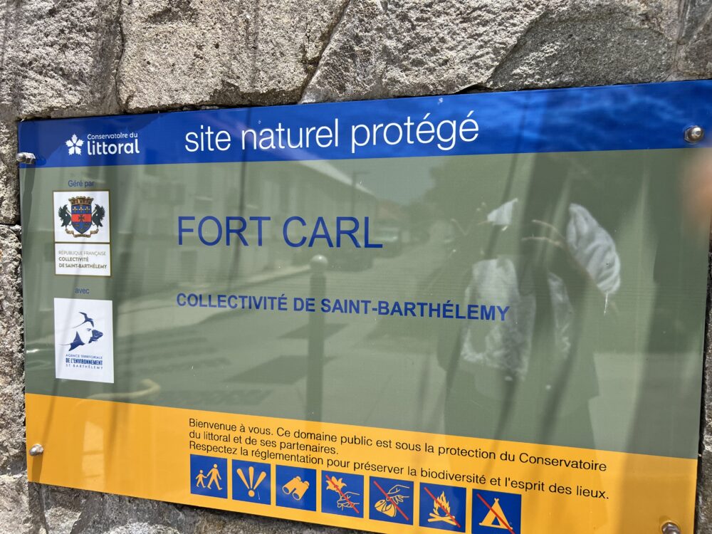 Self-Guided Walking Tour of Gustavia, St Barts | The Common Traveler | image: Fort Carl sign